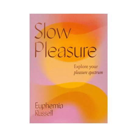 adult toys for discreet intimacy-Slow Pleasure: Explore Your Pleasure Spectrum