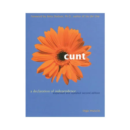 adult toys for couples fun time-Cunt: A Declaration of Independence, Second Edition